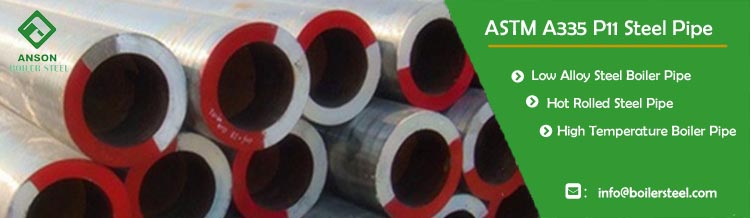 ASTM A335 P11 Alloy Steel Pipe